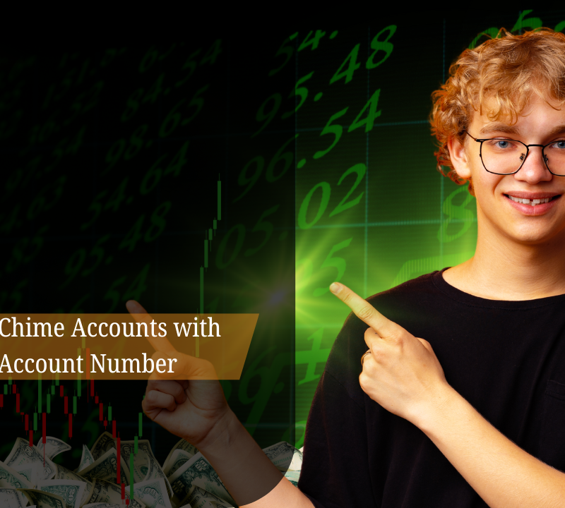 Buy Verified Chime Accounts with Routing, Account Number