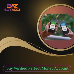 Buy Verified Perfect Money Account