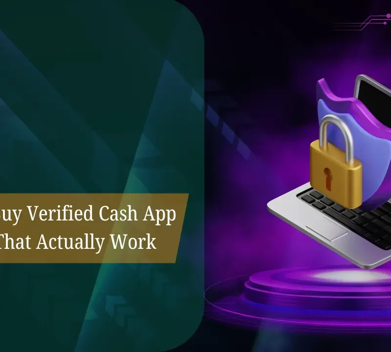 Is It Safe to Buy Verified Cash App Accounts That Actually Work