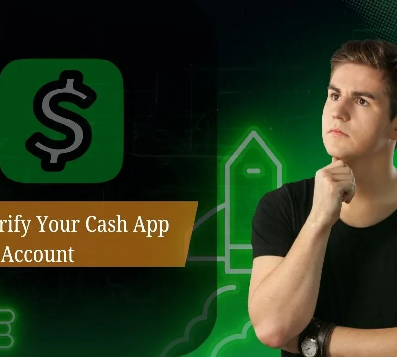 How to Verify Your Cash App Account