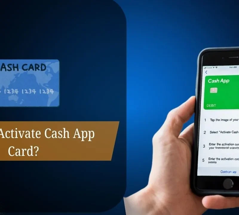 How To Activate Cash App Card?