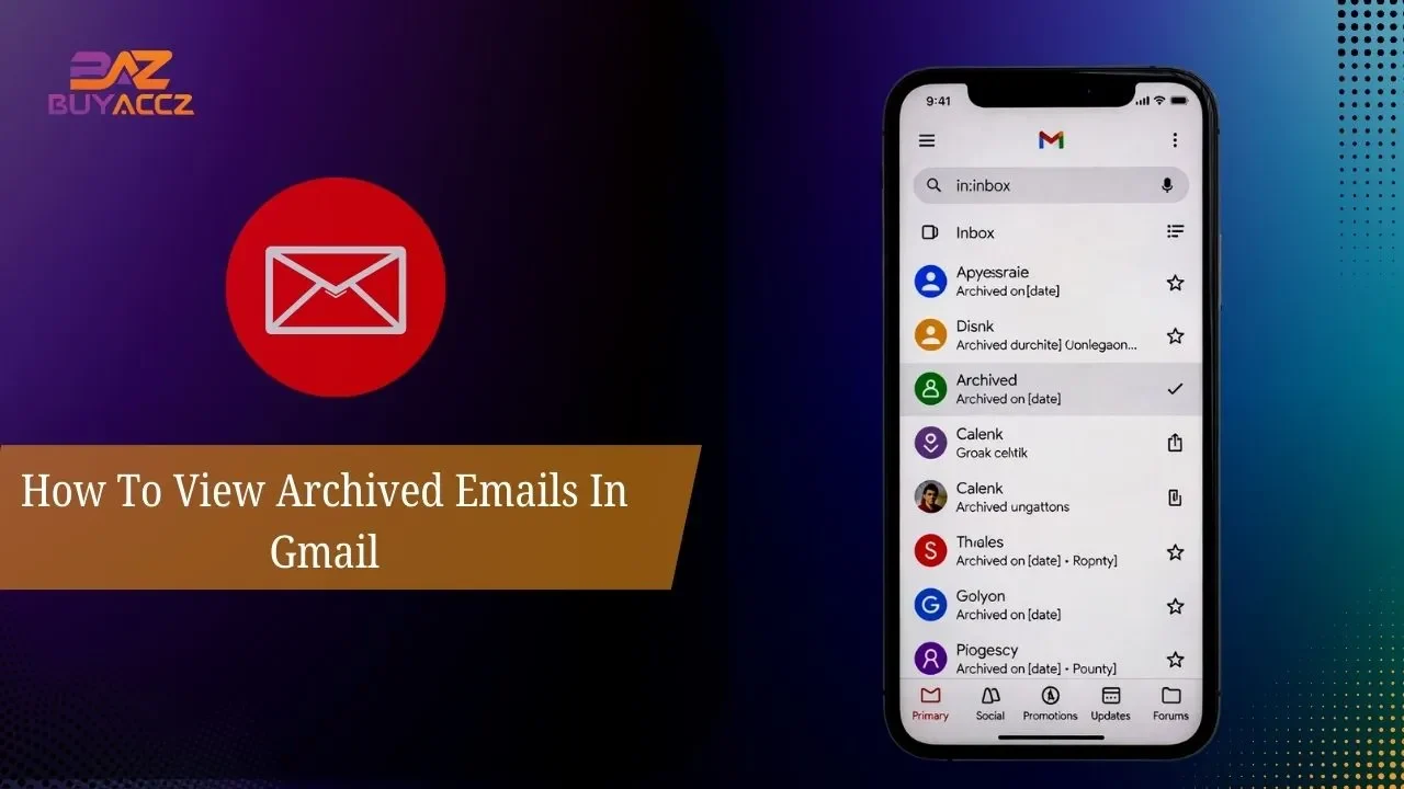 How To View Archived Emails In Gmail​