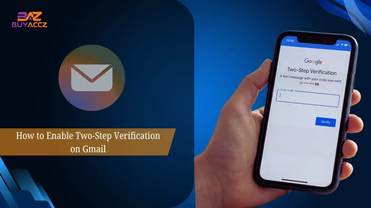 How to Enable Two-Step Verification on Gmail